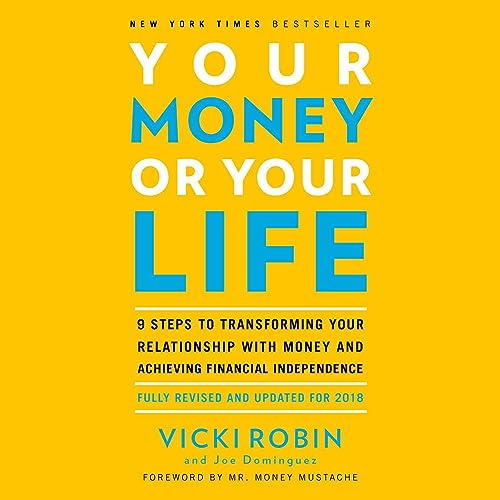 Vicki Robin – Your Money Or Your Life Audiobook