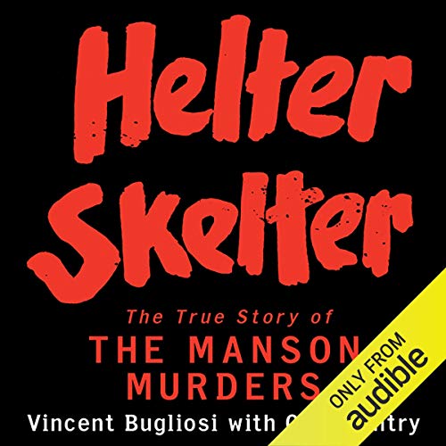 Vincent Bugliosi – Helter Skelter Audiobook