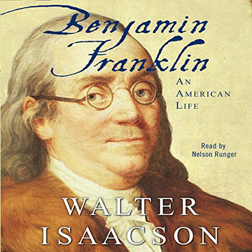 Walter Isaacson – Benjamin Franklin Audiobook