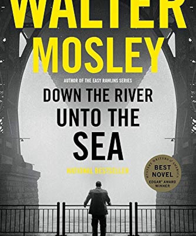 Walter Mosley - Down the River Unto the Sea Audiobook