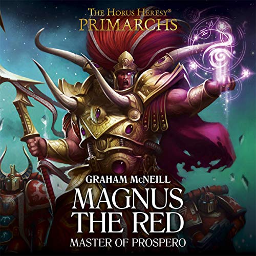 Warhammer 40K – Magnus the Red Audiobook