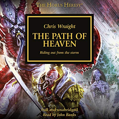 Warhammer 40K – Path of Heaven Audiobook: Epic Saga Unleashed