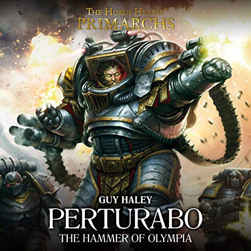 Warhammer 40K – Perturabo The Hammer of Olympia Audiobook