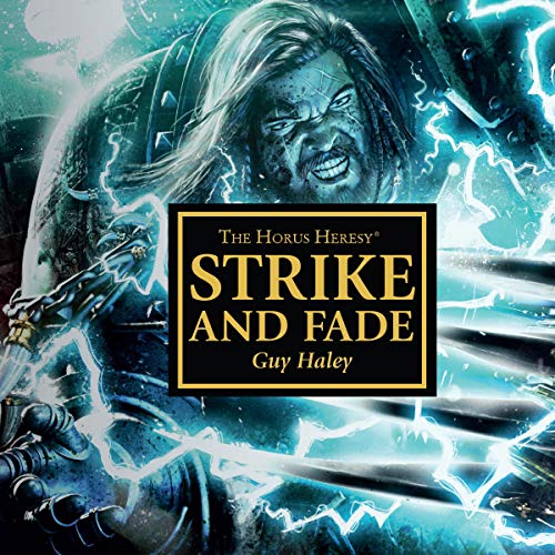 Warhammer 40K - Strike &Amp; Fade Audiobook