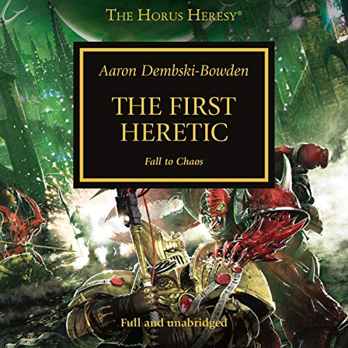 Warhammer 40K – The First Heretic Audiobook