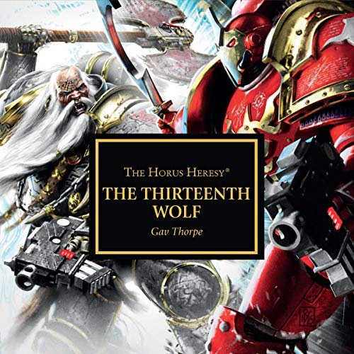 Warhammer 40K – The Thirteenth Wolf Audiobook