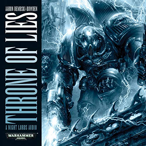 Warhammer 40K – Throne of Lies Audiobook: Epic Deceit Unveiled