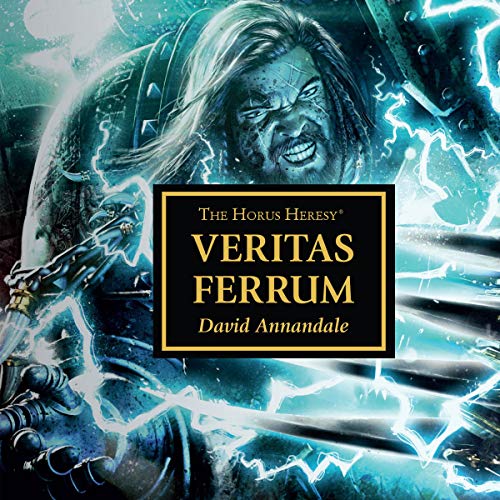 Warhammer 40K – Veritas Ferrum Audiobook