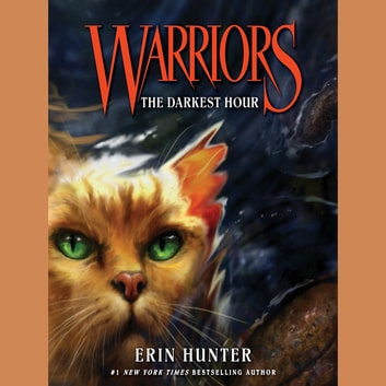 Erin Hunter - The Darkest Hour (Warriors #6) Audiobook  