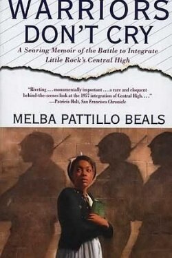 Melba Pattillo Beals - Warriors Don'T Cry Audiobook  