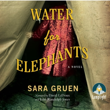 Sara Gruen - Water for Elephants Audiobook  