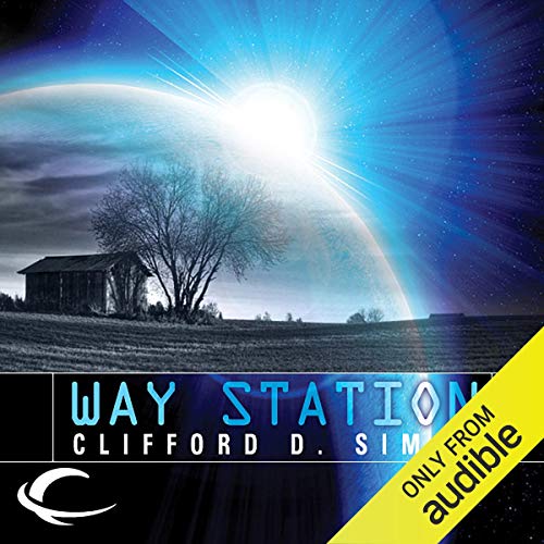 Way Station Audiobook – Clifford D. Simak