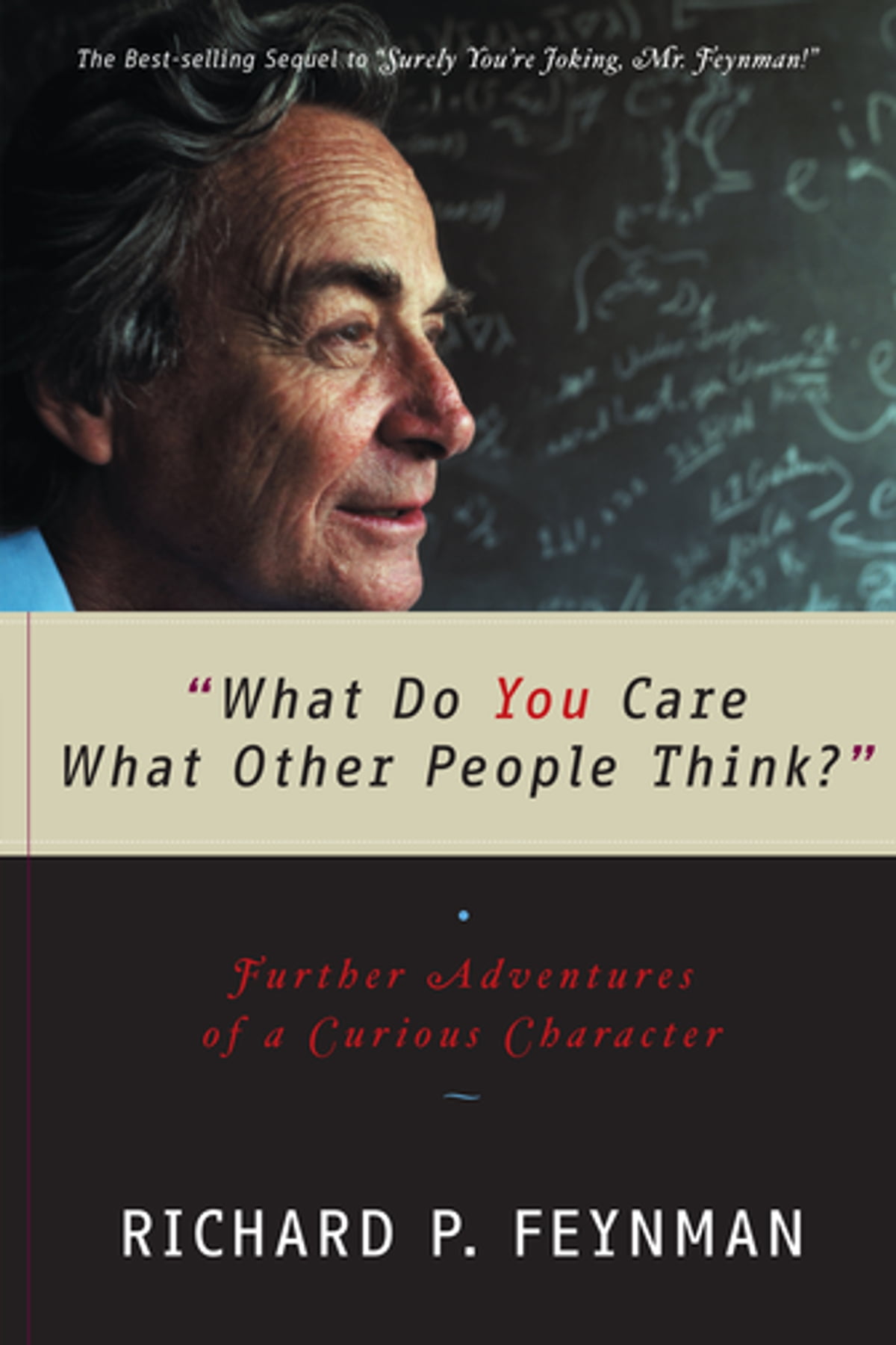 Richard P. Feynman - What Do You Care What Other People Think? Audiobook  