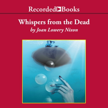 Joan Lowery Nixon - Whispers from the Dead Audiobook  