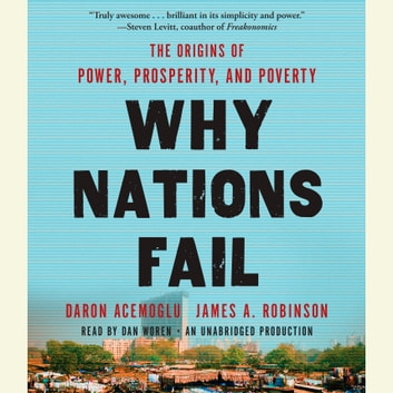 Daron Acemoglu - Why Nations Fail Audiobook  