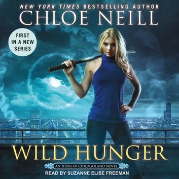 Chloe Neill - Wild Hunger Audiobook  