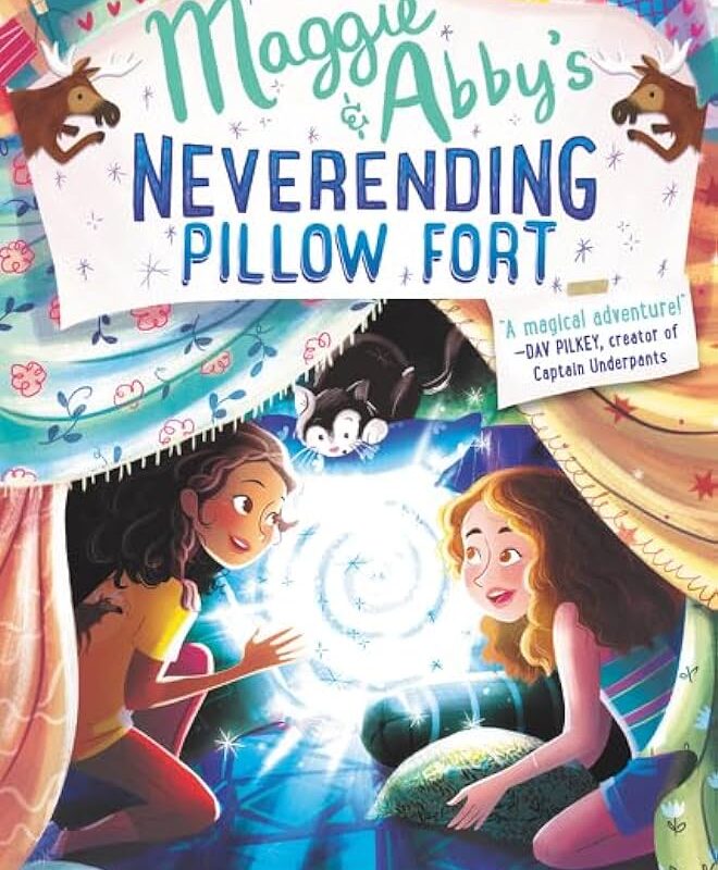 Will Taylor - Maggie &Amp; Abby'S Neverending Pillow Fort Audiobook