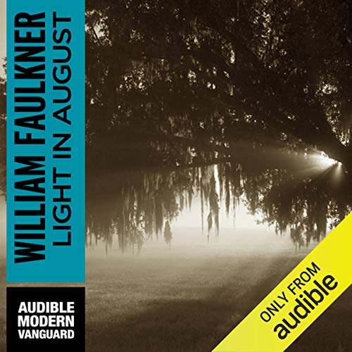 William Faulkner – Light in August Audiobook