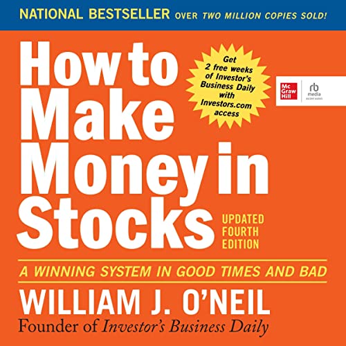 William J. O’Neil – How to Make Money in Stocks Audiobook