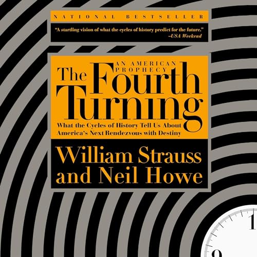 William Strauss – The Fourth Turning Audiobook