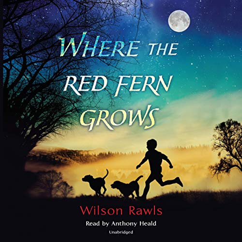 Wilson Rawls – Where the Red Fern Grows Audiobook