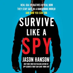 Jason Hanson - Survive Like a Spy Audiobook  