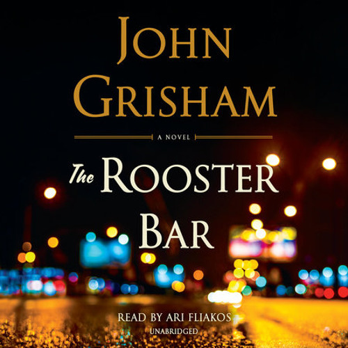 John Grisham - The Rooster Bar Audiobook  