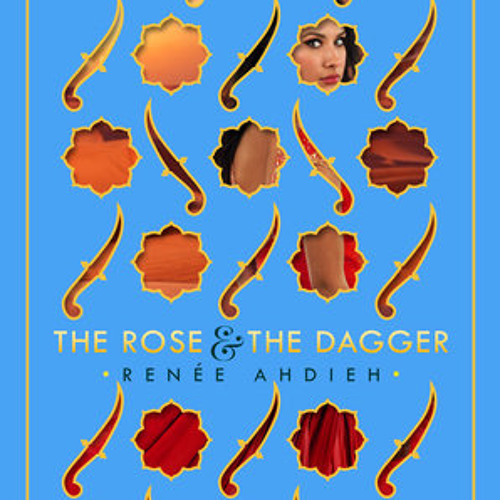 Renée Ahdieh - The Rose &Amp; the Dagger Audiobook  